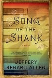 Song of the Shank: A Novel