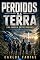 Livro PERDIDOS NA TERRA: UMA FAMÍLIA ENTRE HUMANOS
