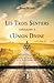 Les Trois Sentiers conduisant à l'Union Divine (Classiques Théosophiques) (French Edition) by Annie Besant