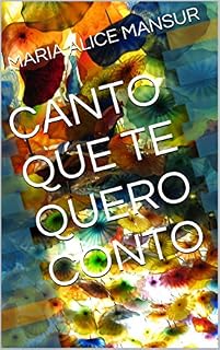 Livro CANTO QUE TE QUERO CONTO
