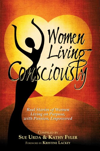 Women Living Consciously by Sue Urda