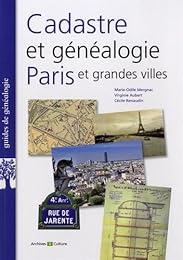 Cadastre et généalogie à Paris et dans les grandes villes