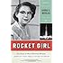Rocket Girl: The Story of Mary Sherman Morgan, America's First Female Rocket Scientist