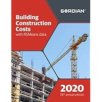 Building Construction Costs With RSMeans Data 2020 (Means Building Construction Cost Data)