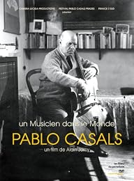 Pablo Casals, Un Musicien Dans Le Monde
