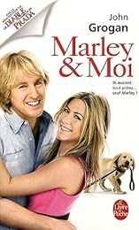 Marley et moi : Mon histoire d'amour avec le pire chien du monde