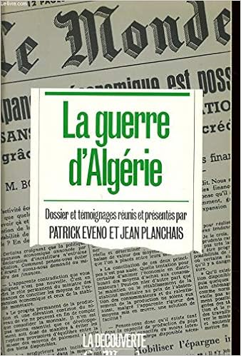 Amazon Fr La Guerre D Algerie Dossiers Et Temoignages Planchais Eveno Claude Livres