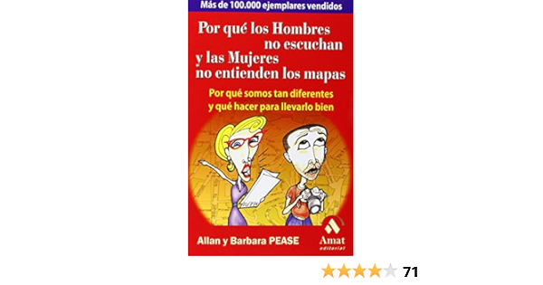 Por qué los hombres no escuchan y las mujeres no entienden ...