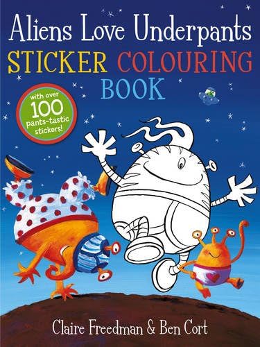 Aliens Love Underpants Sticker Colouring Book
