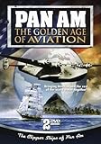 Pan Am: The Golden Age of Aviation