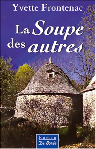 La  soupe des autres