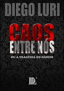 Livro Caos Entre Nós
