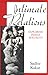 Intimate Relations: Exploring Indian Sexuality by Sudhir Kakar