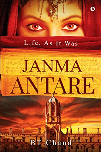 Janma Antare : Life, As It Was by [BT Chand]