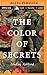 Color of Secrets, The