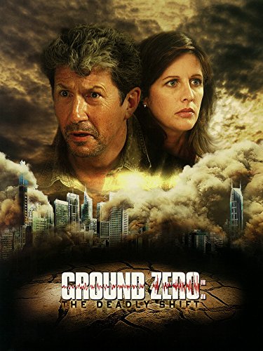 Ground Zero: The Deadly Shift