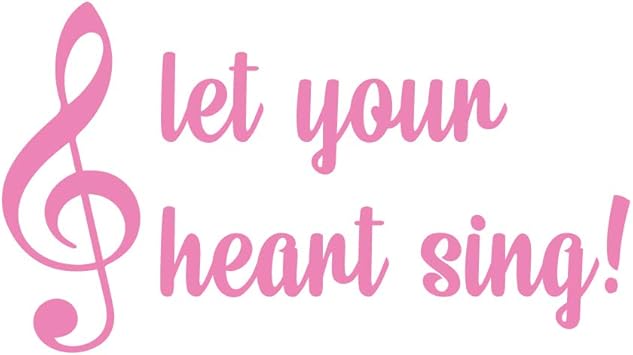 Amazon Com Milk Mug Designs Let Your Heart Sing 6 Inch Light Pink Vinyl Decal Automotive If you follow, follow the voice in yoru heart always know that's how to find who you are so hold on, never let go of your dreams you'll see the magic believing is where it. amazon com