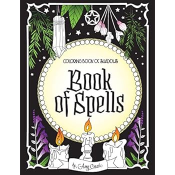Coloring Book of Shadows: Book of Spells Coloring Book of Shadows: Book of Spells