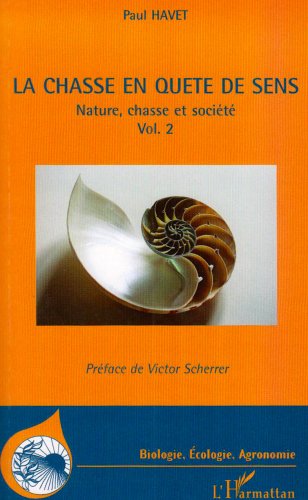 La  chasse en quête de sens