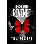 THE CHARM OF REVENGE