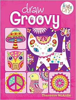 Download Draw Groovy Groovy Girls Do It Yourself Drawing Coloring Book Kids Diy Mcardle Thaneeya 9781440322167 Amazon Com Books