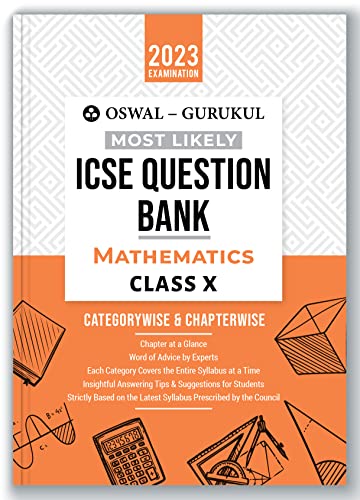 Oswal - Gurukul Mathematics Most Likely Question Bank: ICSE Class 10 For 2023 Exam
