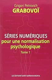 Séries numériques pour une normalisation psychologique
