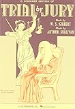 Trial by Jury: Vocal Score by