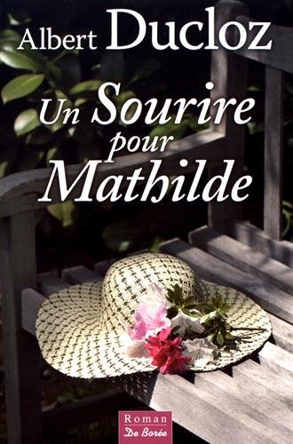 Un sourire pour Mathilde