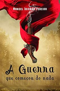 Livro A Guerra que Começou do Nada