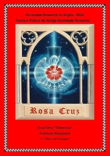 Livro Sociedade Rosacruz In Anglia: Grau Dois Theoricus