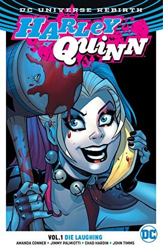 Harley Quinn 1: Die Laughing