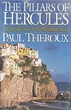 The Pillars of Hercules: A Grand Tour of the Mediterranean