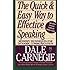The Quick and Easy Way to Effective Speaking