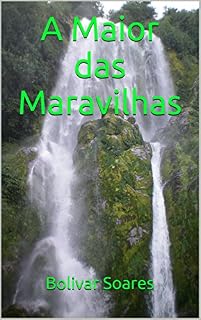 Livro A Maior das Maravilhas