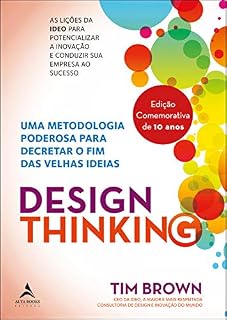 Livro Design Thinking: Uma metodologia poderosa para decretar o fim das velhas ideias
