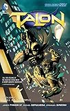 Talon Vol. 2: Fall of the Owls (The New 52)