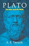 "Plato The Man and His Work (Dover Books on Western Philosophy)" av A. E. Taylor