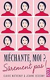Méchante, moi ? Sûrement pas ! (HQN) (French Edition) by