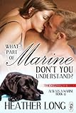 What Part of Marine Don't You Understand? (Always a Marine series Book 12)