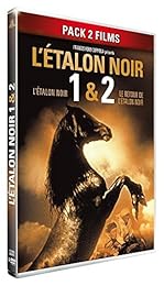 La Saga De L'étalon Noir : L'étalon Noir + Le Retour De L'étalon Noir - Pack 2 Films