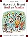 Max et Lili fetent Noel en famille (82) by 