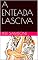 Livro A ENTEADA LASCIVA