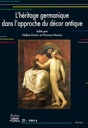 L' héritage germanique dans l'approche du décor antique