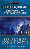 The Hound of the Baskervilles: 150th Anniversary Edition (Signet Classics) by Sir Arthur Conan Doyle, Anne Perry