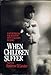 When Children Suffer: A Sourcebook for Ministry With Children in Crisis by Andrew D. Lester