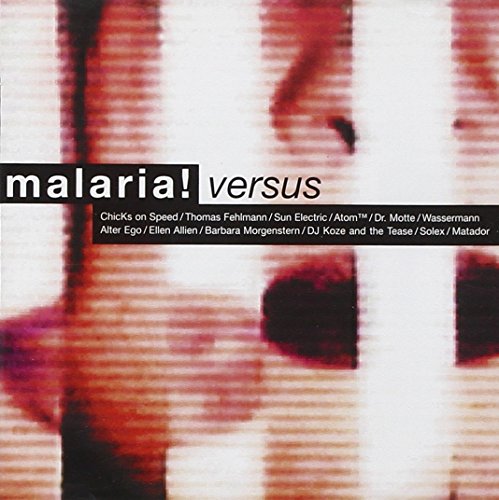 Malaria! - Versus - Zortam Music