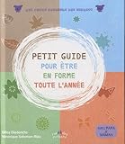 Petit guide pour être en forme toute l'année by 