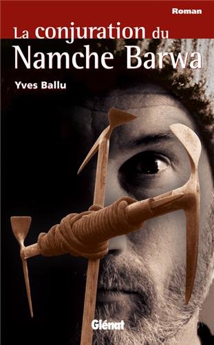 La  conjuration du Namche Barwa