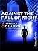 Against the Fall of Night (Arthur C. Clarke Collection: Vanamonde)